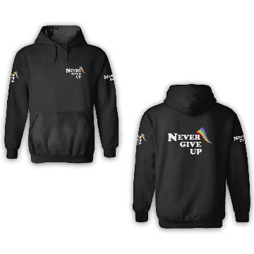 Discover never give up 3D Hoodies