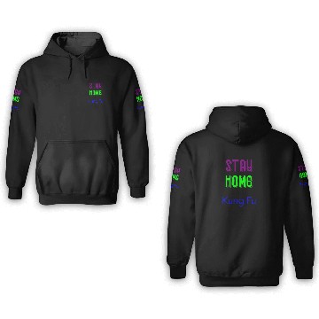 Discover Stay home and Kung Fu fight green 3D Hoodies