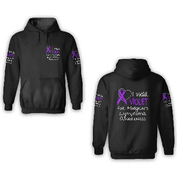 Discover I Wear Violet For Hodgkins Lymphoma Awareness 3D Hoodies