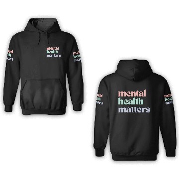 Discover Mental Health Matters | Retro Quote Pastel Rainbow 3D Hoodies