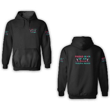 Discover Proud Trauma Nurse Mom Outfit 3D Hoodies
