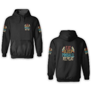 Discover Eat Sleep Pinball Repeat 3D Hoodies