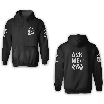 Discover Ask Me About My Cow 3D Hoodies