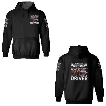 Discover Girl prinzess tow truck driver 3D Hoodies