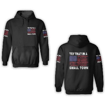 Discover Try that in a Small Town Baseball Jerseys 3D Hoodies