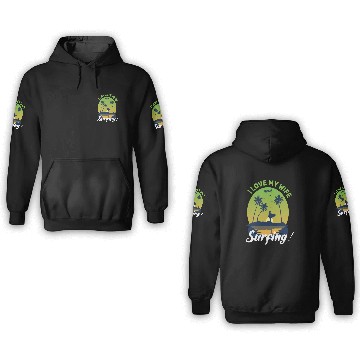 Discover I Love My Wife And Surfing 3D Hoodies