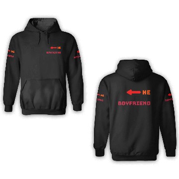 Discover Lover He is My Boyfriend 3D Hoodies