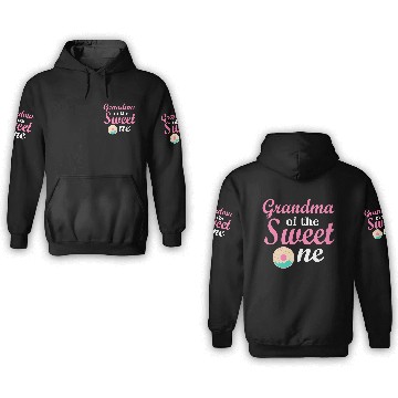Discover Grandma of the Sweet One 3D Hoodies