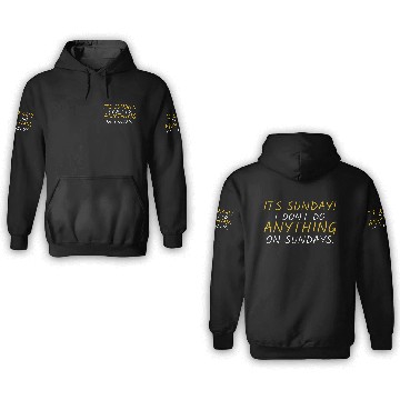 Discover Funny "It's Sunday" Graphic 3D Hoodies