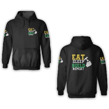 Discover Eat Sleep Build Repeat Builder Fathers Day Gift 3D Hoodies