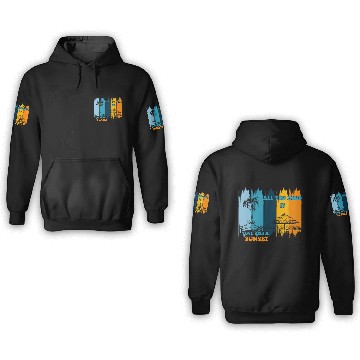 Discover ALL you need love and a sunset 3D Hoodies