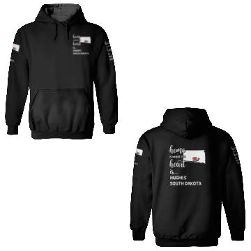 Discover Hughes County South Dakota Is Where My Heart Is 3D Hoodies