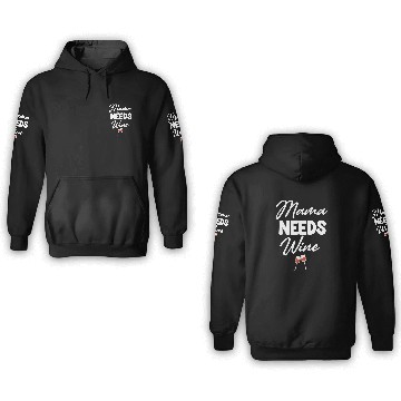 Discover Mama Needs Wine Funny Parenting Mom Superhero 3D Hoodies