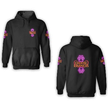 Discover Choose Kindness 3D Hoodies
