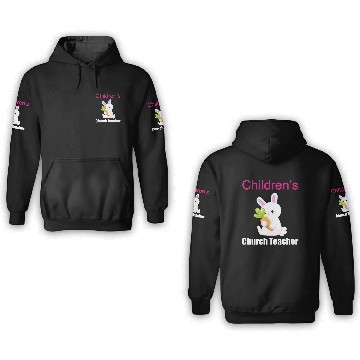 Discover Children's Church Sunday Schhol Teacher 3D Hoodies