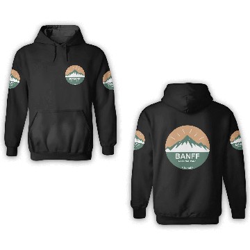 Discover Banff National Park 3D Hoodies