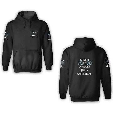 Discover Cheers to a Holly Jolly Christmas! 3D Hoodies