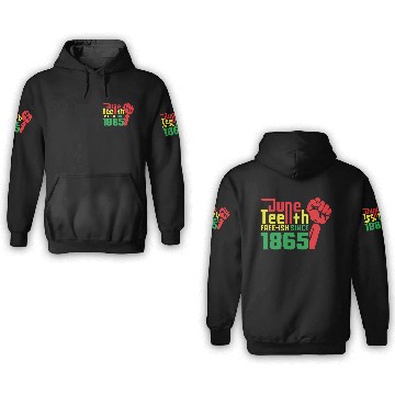 Discover Juneteeth Free ish since 1865 Black History 3D Hoodies