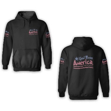 Discover God Bless America Lovers Independence 3D Hoodies