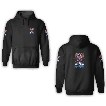 Discover 4th Of July Lacrosse Born To Play Lacrosse 3D Hoodies