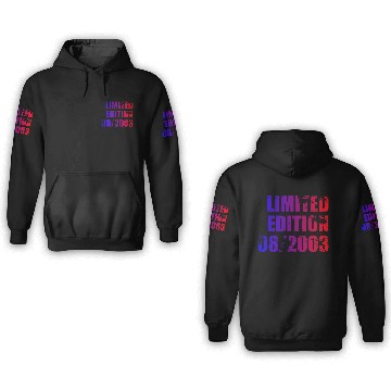 Discover 21st birthday Limited Edition 08/2003 3D Hoodies