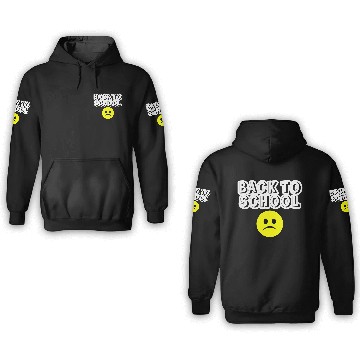 Discover Sad Back to School 3D Hoodies