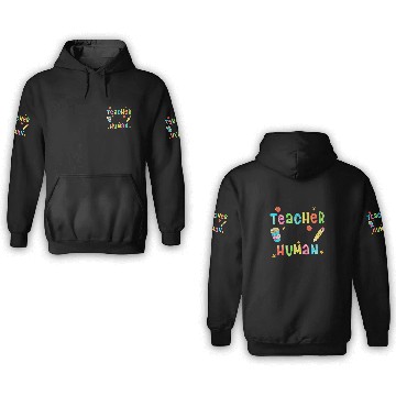 Discover teacher of tiny human 3D Hoodies