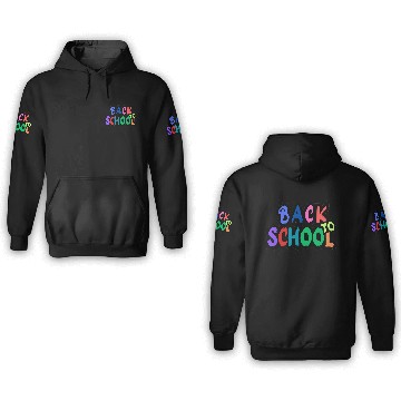 Discover back to school 3D Hoodies