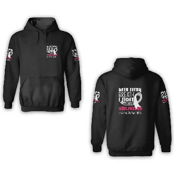 Discover Lung Cancer Awareness I Fight With My Girlfriend 3D Hoodies