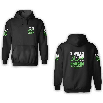 Discover Non-Hodgkin Lymphoma Awareness Wear Lime Cousin 3D Hoodies