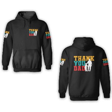 Discover Thank You Dad 3D Hoodies