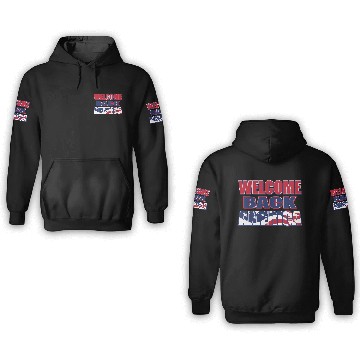 Discover Welcome Back America Patriotic Design 3D Hoodies