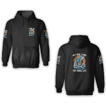 Discover Whale Watching Out Here Living The Marine Biology 3D Hoodies