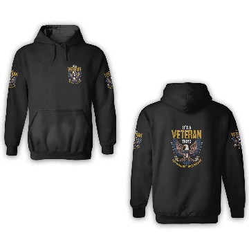Discover Dysfunctional Veteran It's A Veteran Thing 3D Hoodies