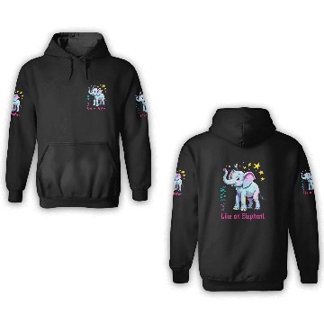 Discover Dream Big Like an Elephant 3D Hoodies