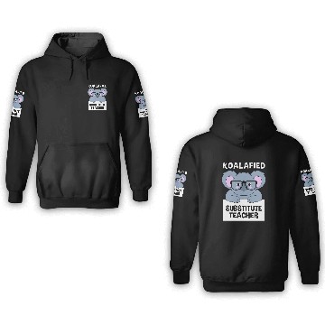 Discover Substitute Teacher Koala School Teaching 3D Hoodies