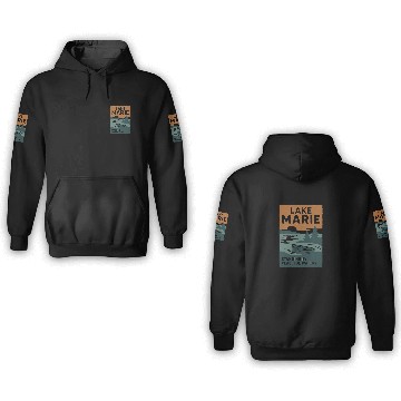 Discover Lake Marie: Standing By Peaceful Waters 3D Hoodies