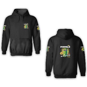 Discover Be a Pickle 3D Hoodies