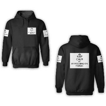Discover Keep calm by focusing on Fireflies 3D Hoodies
