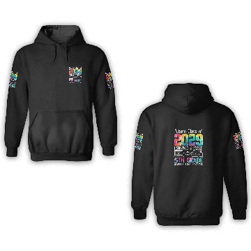Discover Colourful Class Of 2029 Fifth Grade Graduate Stude 3D Hoodies