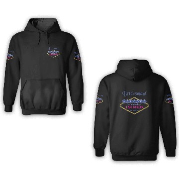 Discover Las Vegas Bridesmaid 3D Hoodies