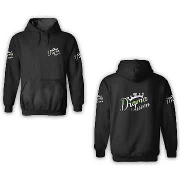 Discover Drama Queen | Agencies Pride 3D Hoodies