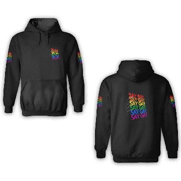 Discover Say Gay Rainbow 3D 3D Hoodies