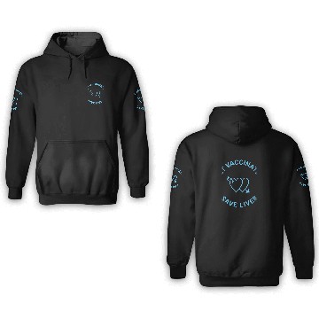 Discover Get Vaccinated save lives light blue white hearts 3D Hoodies