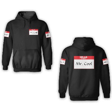 Discover Name Tag, Mr. Cool 3D Hoodies