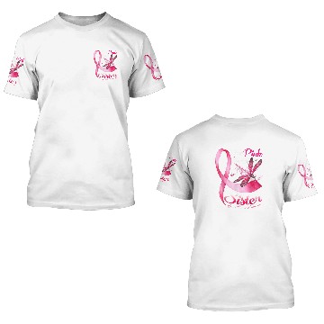 Discover I Wear Pink For My Sister Dragonfly Breast Cancer 3D T Shirts