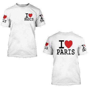 Discover i love Paris 3D T Shirts