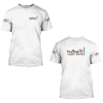Discover I Love Taipei 3D T Shirts