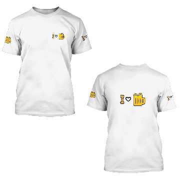 Discover I love beer I love beer 3D T Shirts