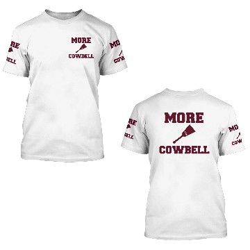Discover More Cowbell MSU 3D T Shirts
